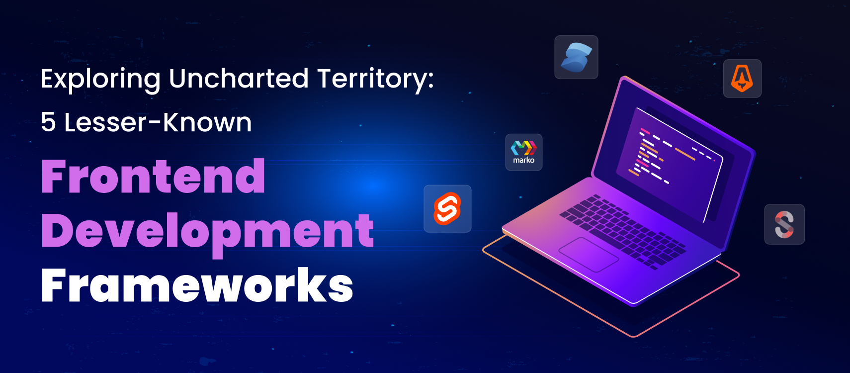 Frontend Development Frameworks