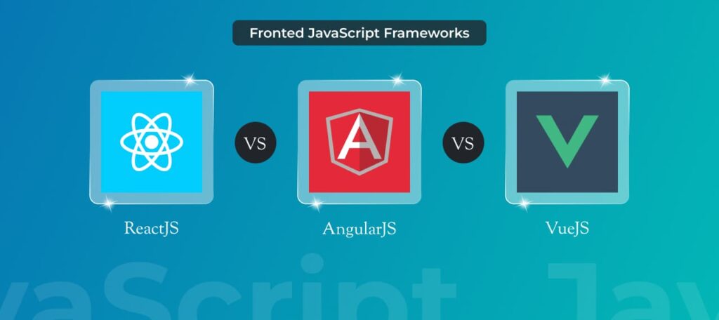 Comparing 3 Leading JavaScript Frameworks: ReactJS vs AngularJS vs VueJS
