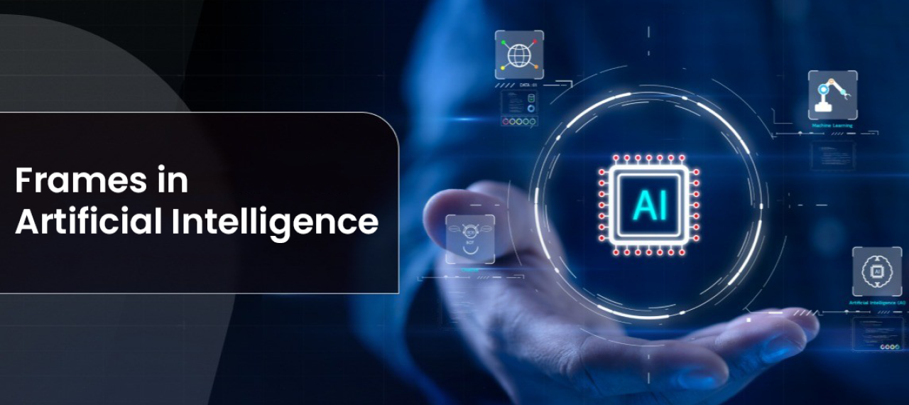 Frames in Artificial Intelligence