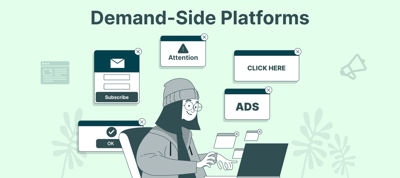 Demand-Side Platforms (DSPs)