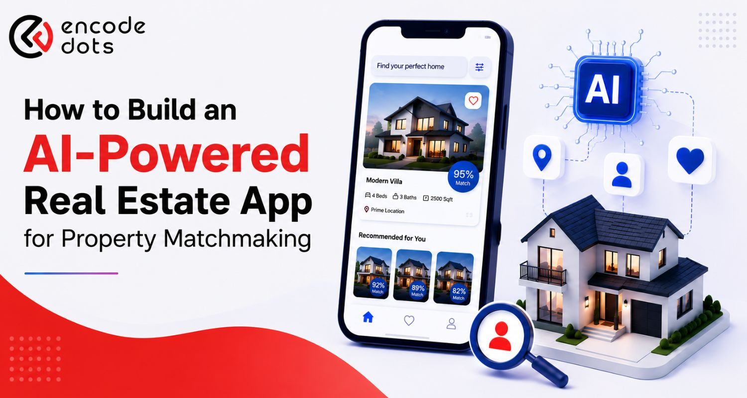 Looking to Build an AI Real Estate App? Start Here