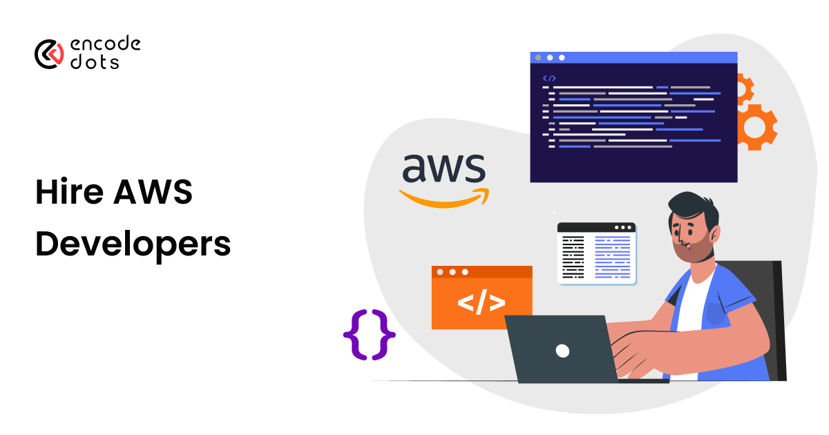 Hire AWS Developers | Custom AWS Development Company | Hire AWS Experts