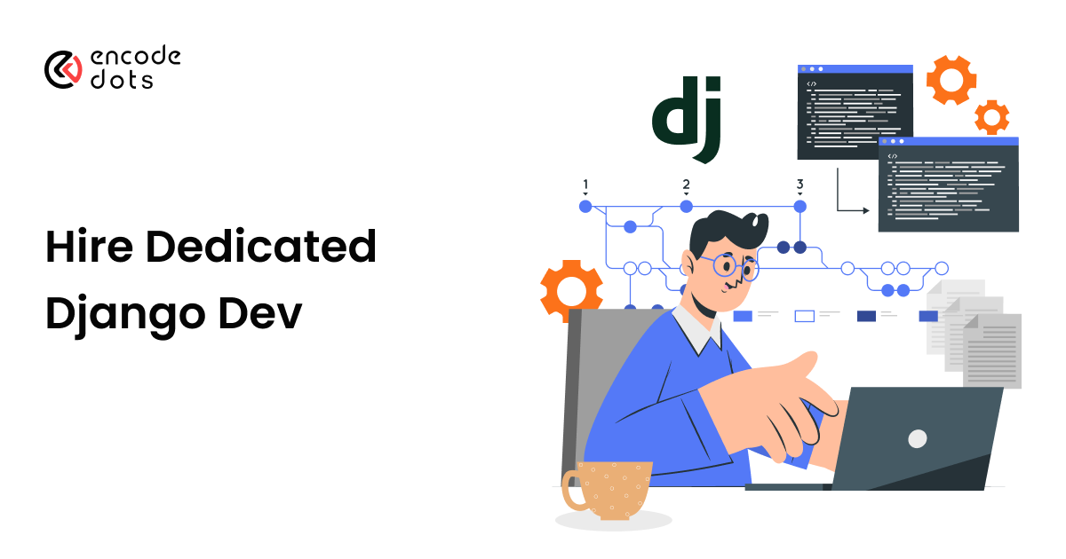 Hire Dedicated Django Developers | Python Django Development Company