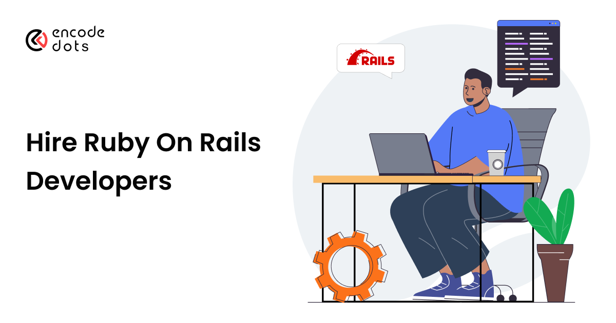 Ruby on Rails Developer Hiring | Full-Stack Rails Experts